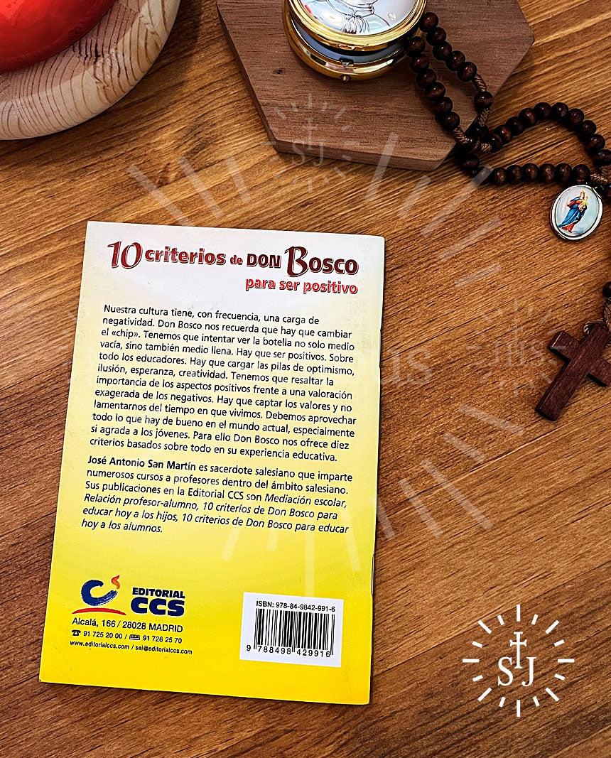 10 criterios de Don Bosco para ser positivos