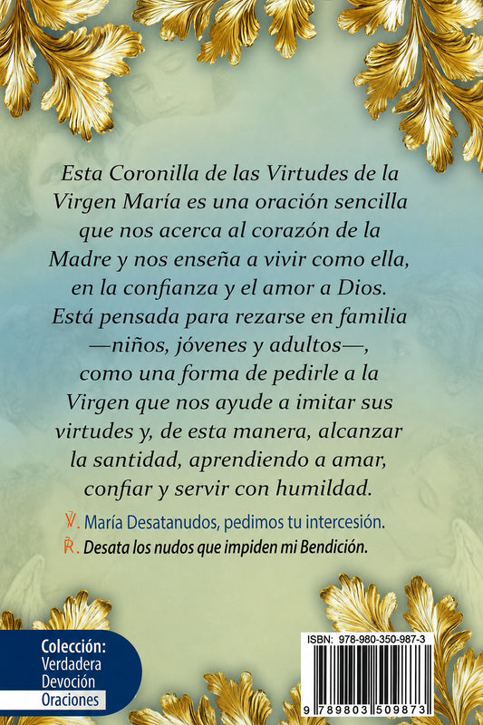 Coronilla de las Virtudes a María Desatanudos