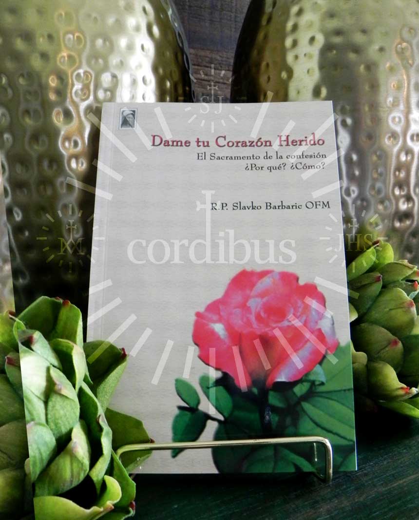 Dame tu Corazón Herido