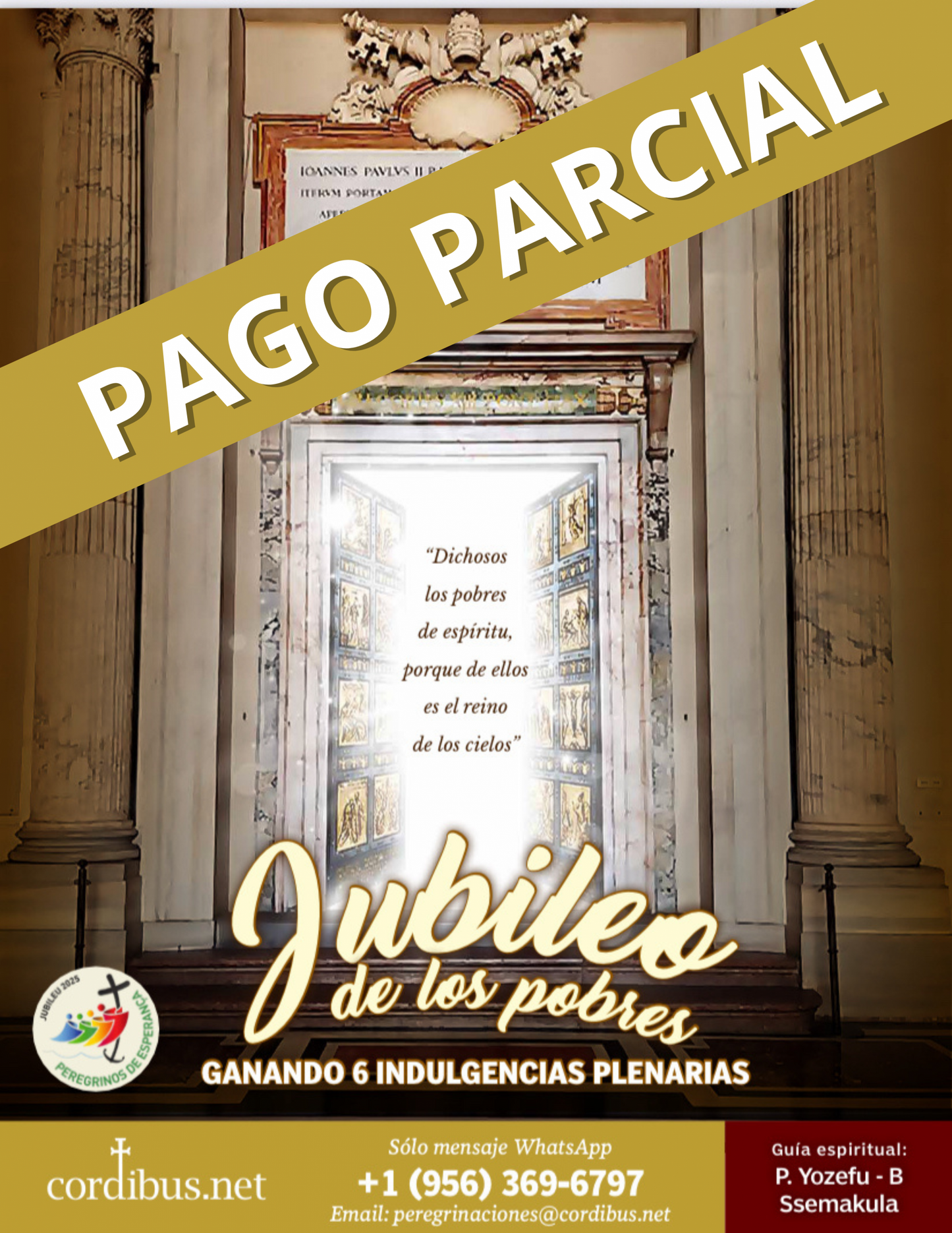 Peregrinación 2025 - Jubileo de los Pobres