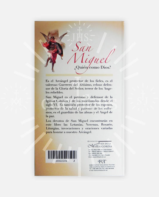 San Miguel ¿Quién como Dios?