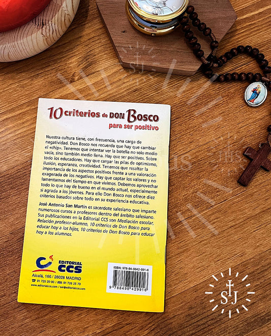 10 criterios de Don Bosco para ser positivos