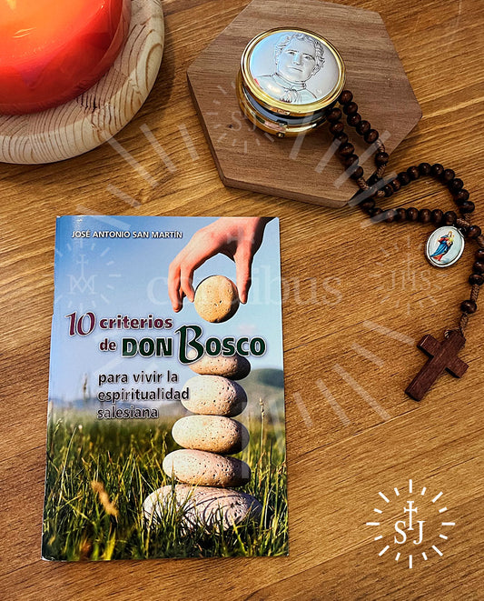 10 criterios de Don Bosco para vivir la espiritualidad salesiana
