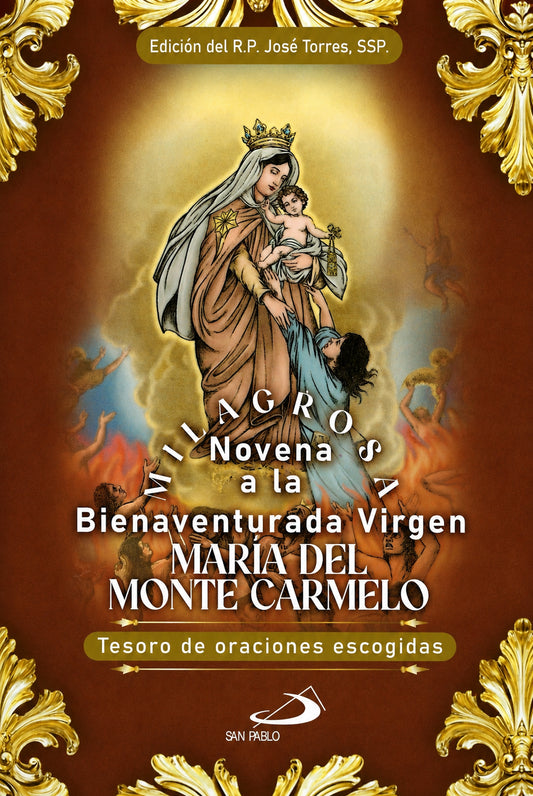 Novena Milagrosa a la Bienaventurada Virgen María del Monte Carmelo