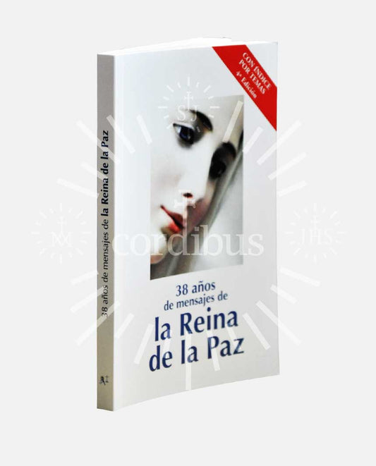 38 años de mensajes de la Reina de La Paz