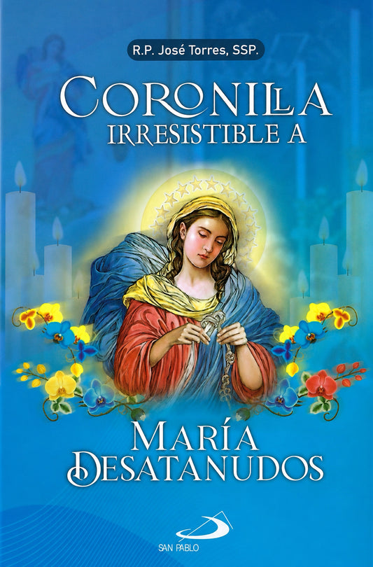 Coronilla Irresistible a María Desatanudos