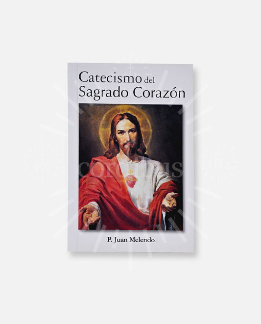 Catecísmo del Sagrado Corazón
