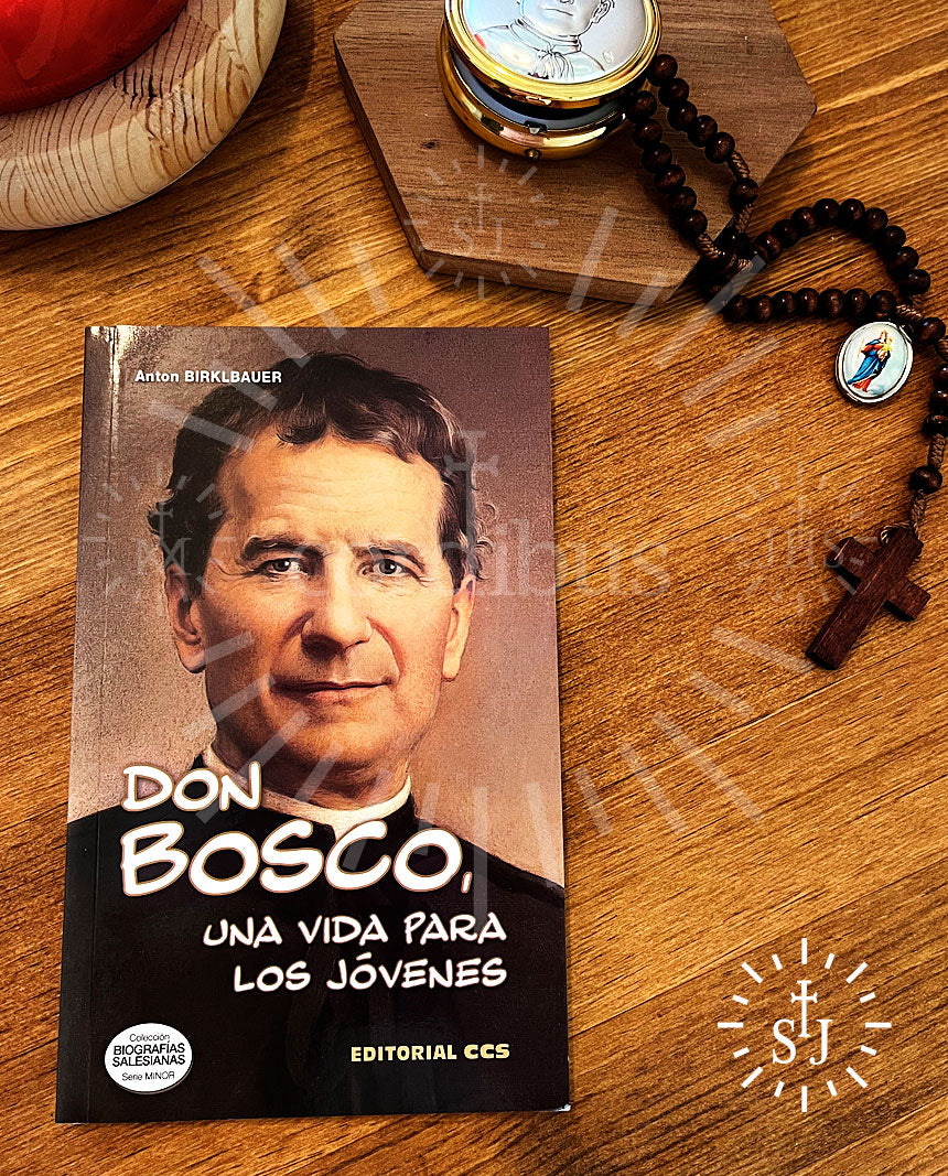 Don Bosco, una vida para los jóvenes