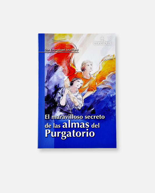 El maravilloso secreto de las almas del purgatorio