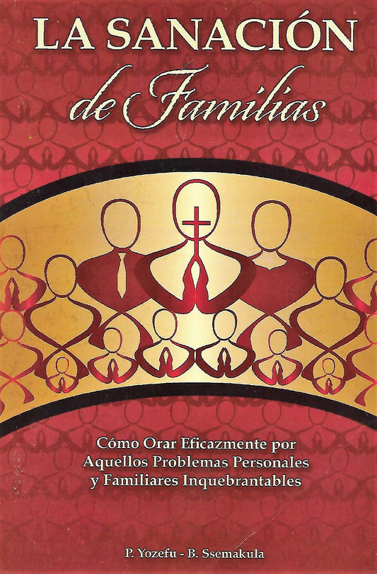 La Sanación de Familias