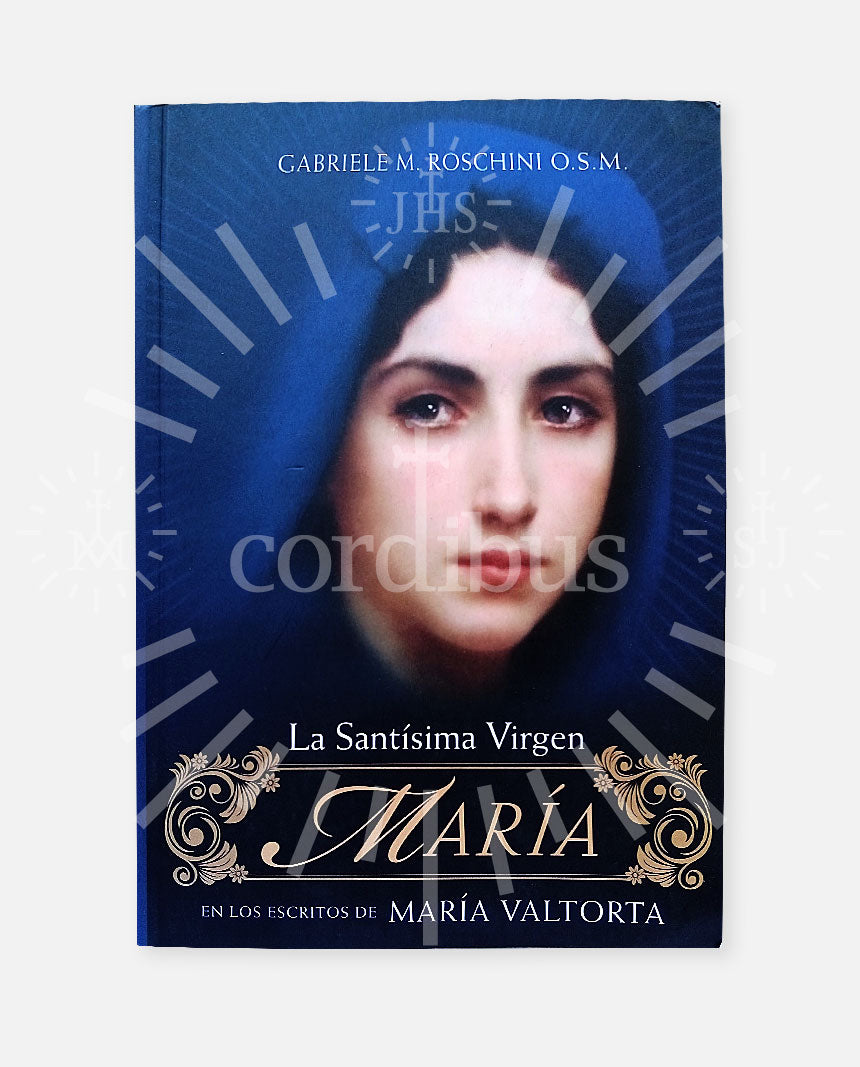 La Santísima Virgen María