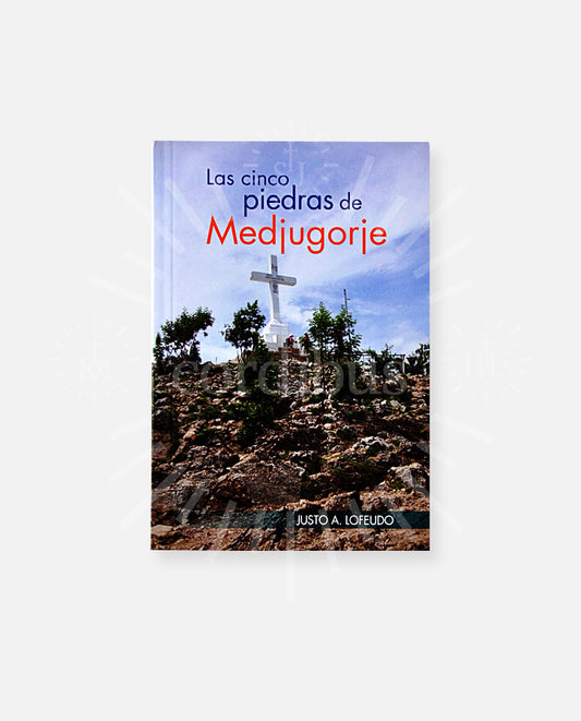Las cinco piedras de Medjugorje