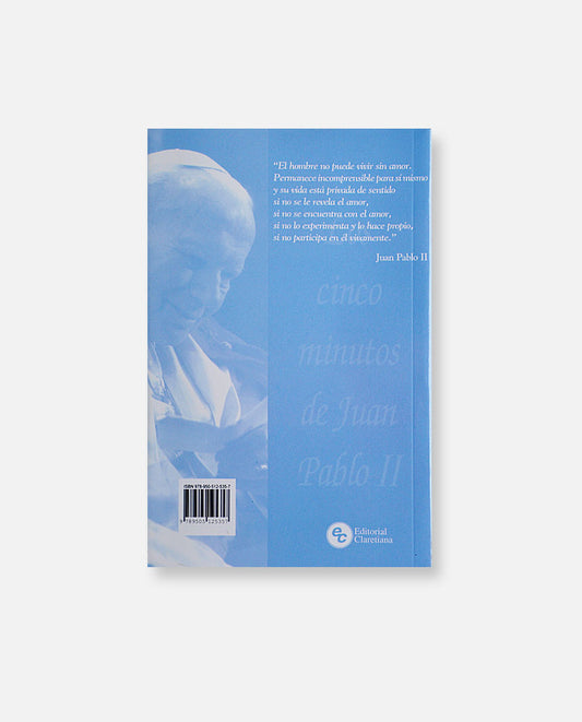 Los cinco minutos de Juan Pablo II