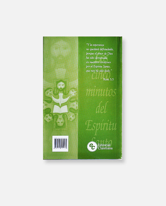 Los cinco minutos del Espíritu Santo