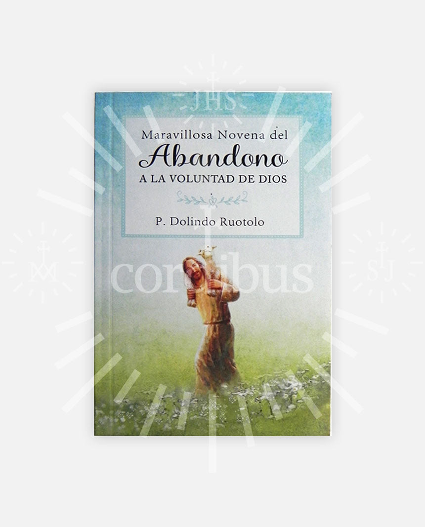 Maravillosa novena del abandono a la voluntad de Dios