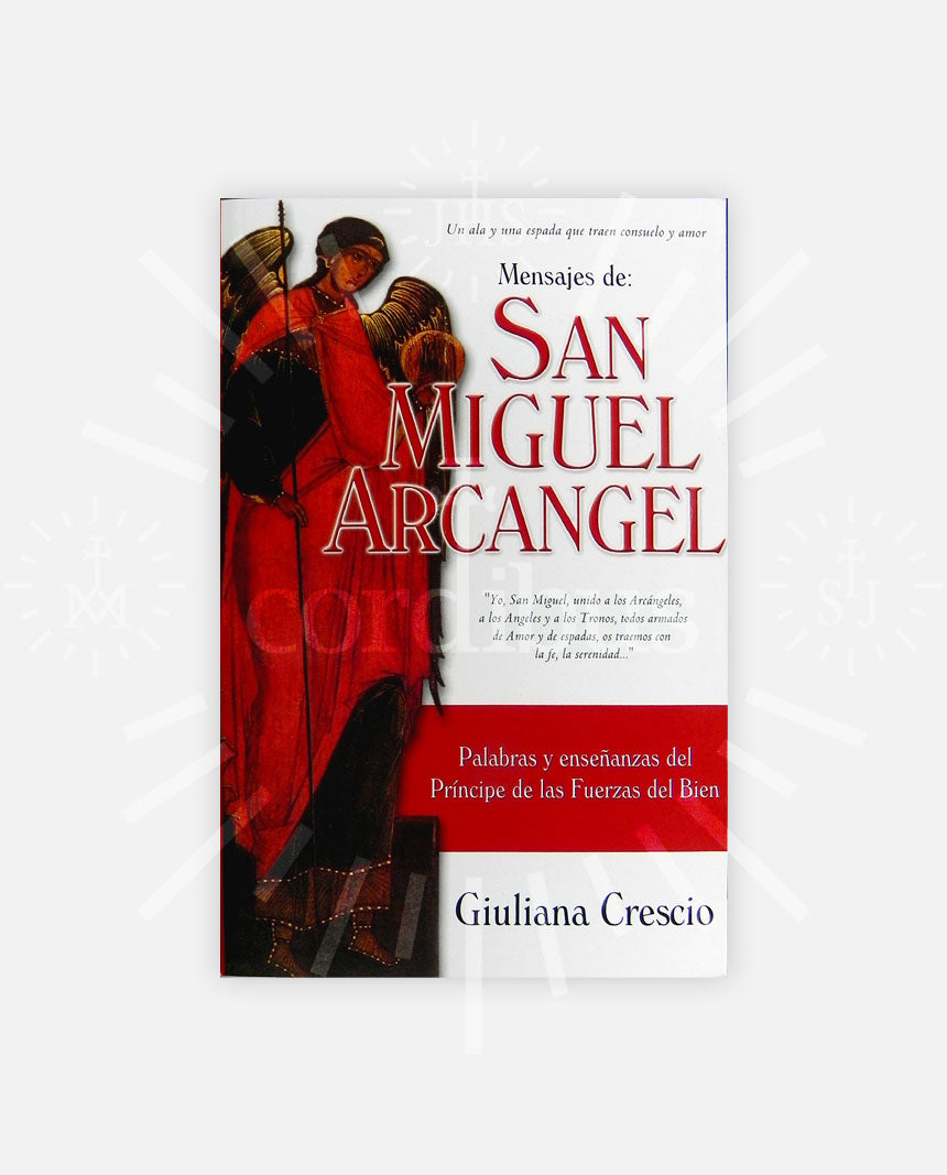 Mensajes de: San Miguel Arcángel