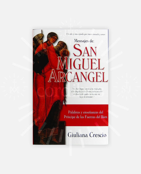 Mensajes de: San Miguel Arcángel