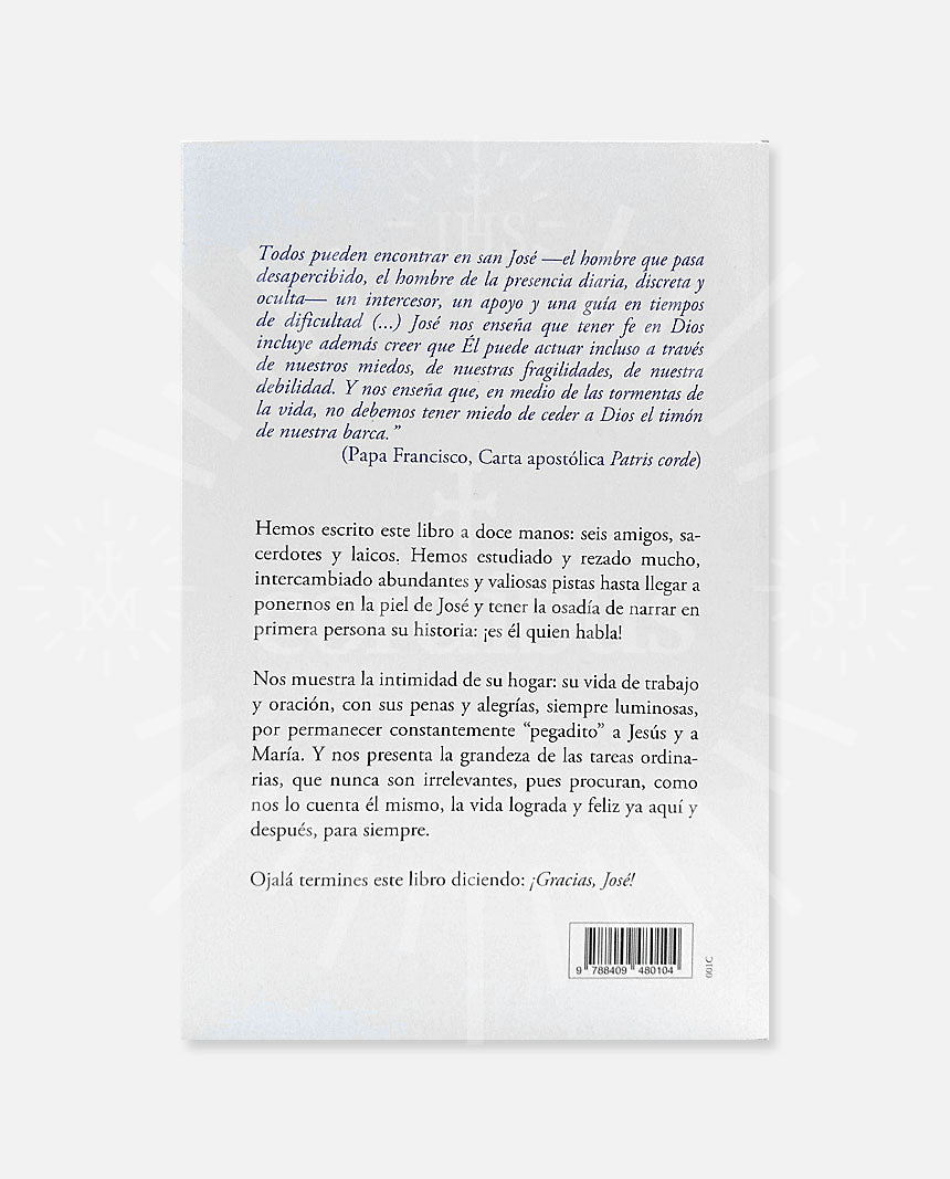 Mi secreto / José de Nazaret: esposo, padre y amigo