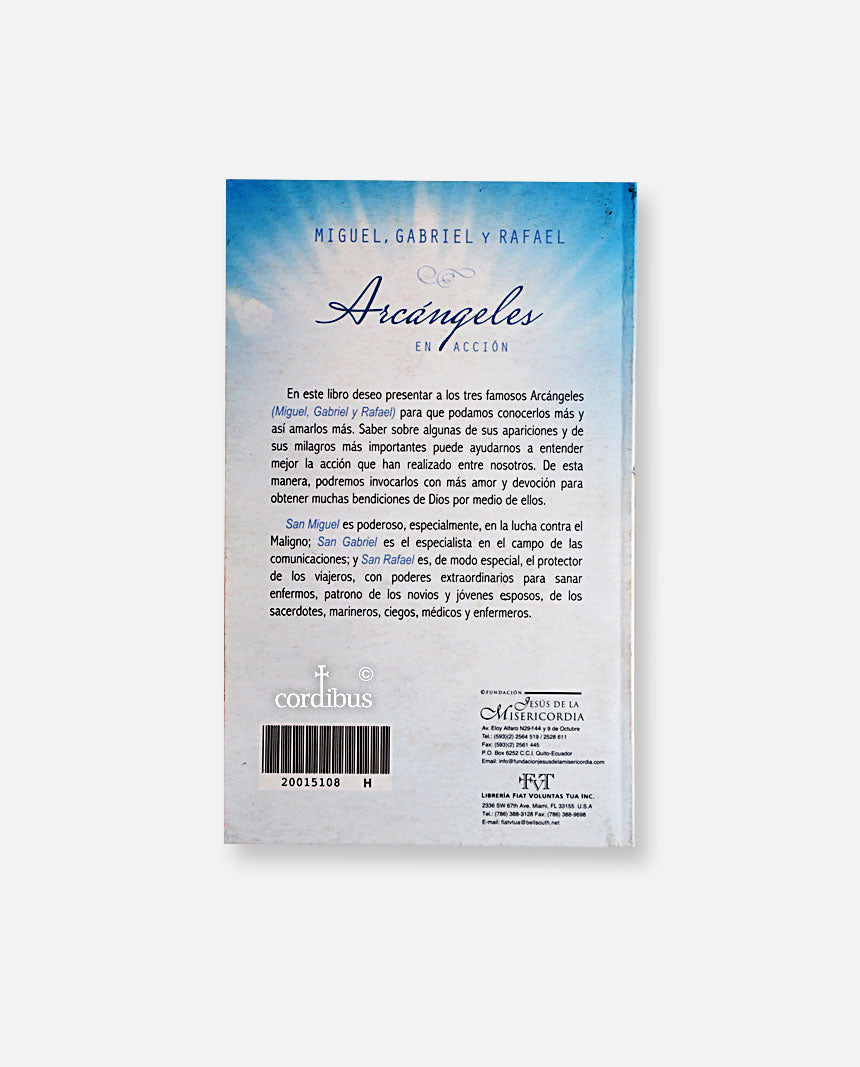 Miguel, Gabriel y Rafael: Arcángeles en acción