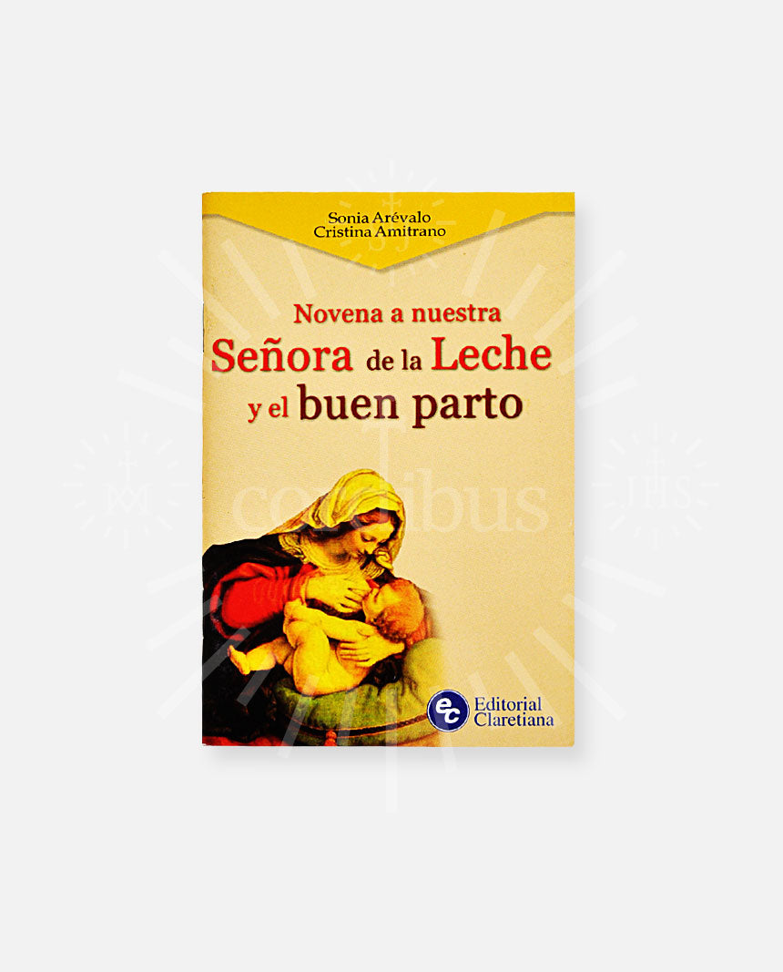 Novena a Nuestra Señora de la leche y el buen parto