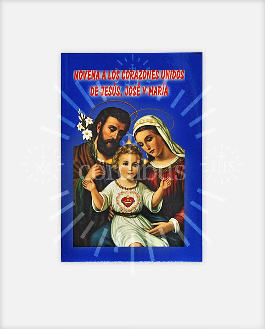 Novena a los Corazones Unidos de Jesús, José y María
