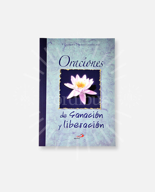 Oraciones de sanación y liberación