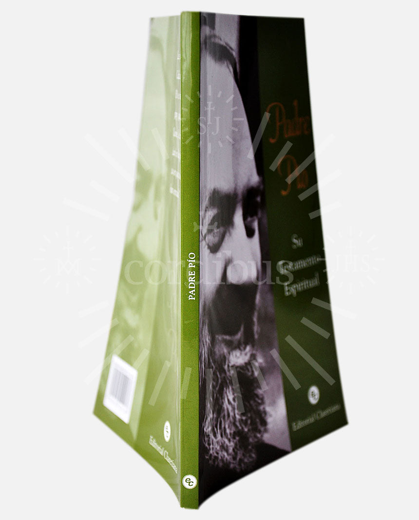 Padre Pío. Su Testamento Espiritual