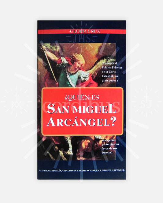 ¿Quién es San Miguel Arcángel?