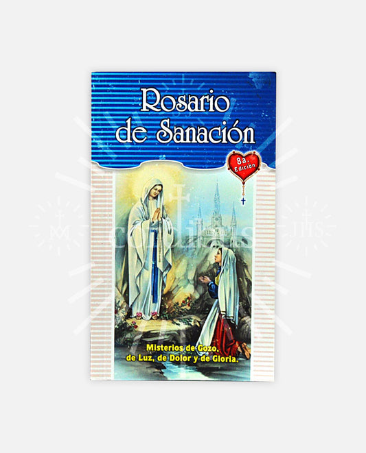 Rosario de Sanación (Misterios de Gozo, de Luz, Dolor y Gloria)