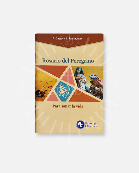 Rosario del peregrino para sanar la vida