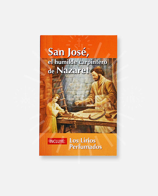 San José, el humilde carpintero de Nazaret