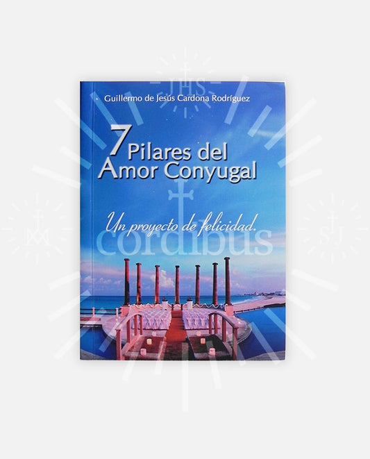 Siete pilares del amor conyugal