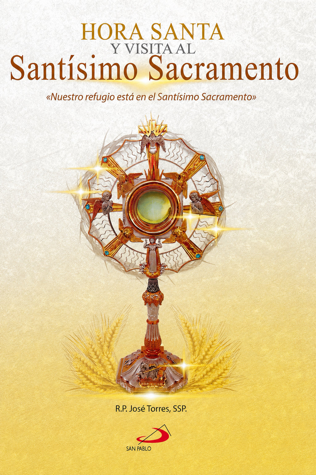 Hora Santa y Visita al Santísimo Sacramento