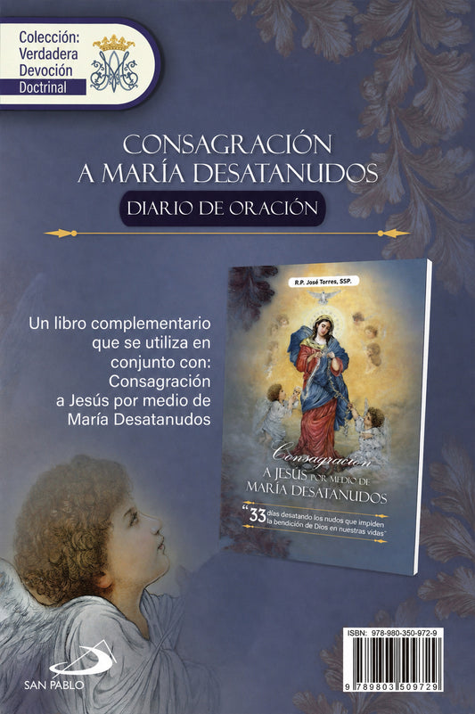 Diario de Oración "Consagración a Jesús por medio de María Desatados"