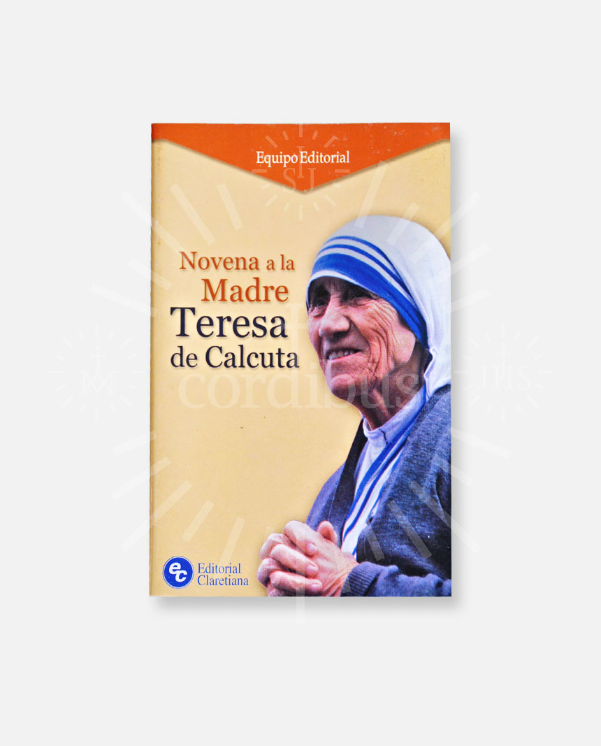 Novena a la madre Teresa de Calcuta