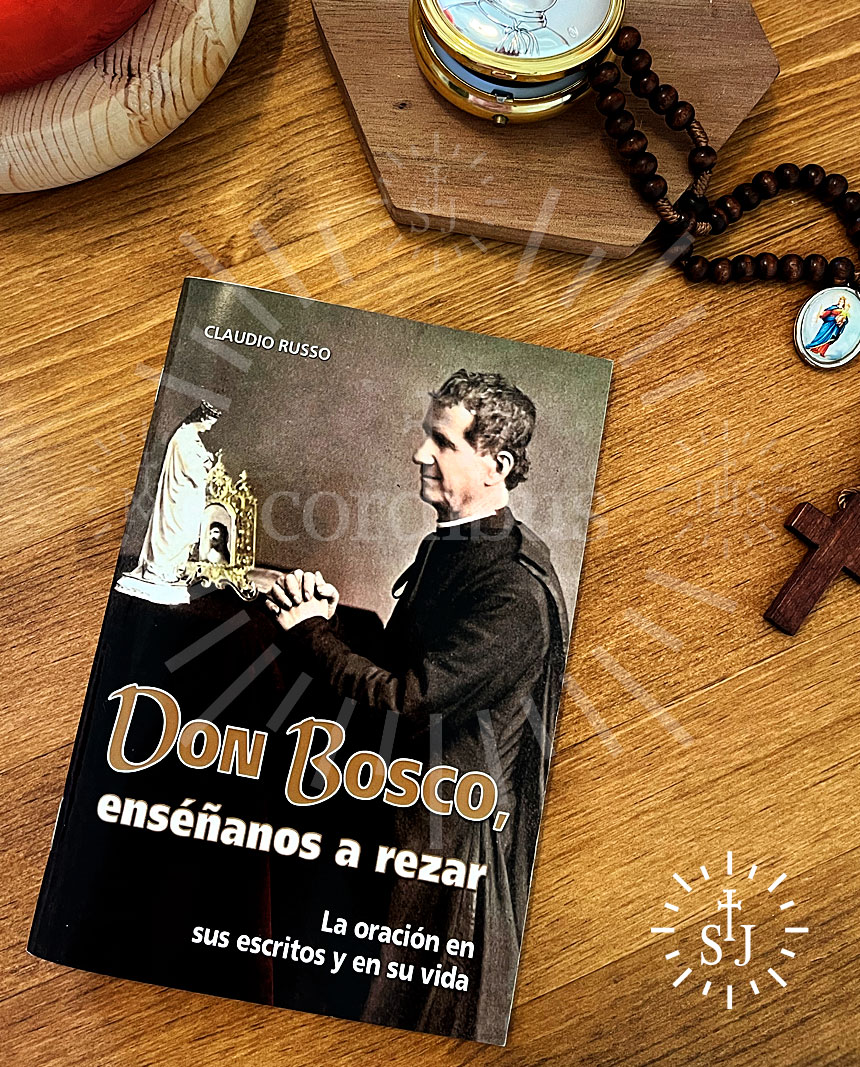 Don Bosco, enséñanos a rezar - Portada