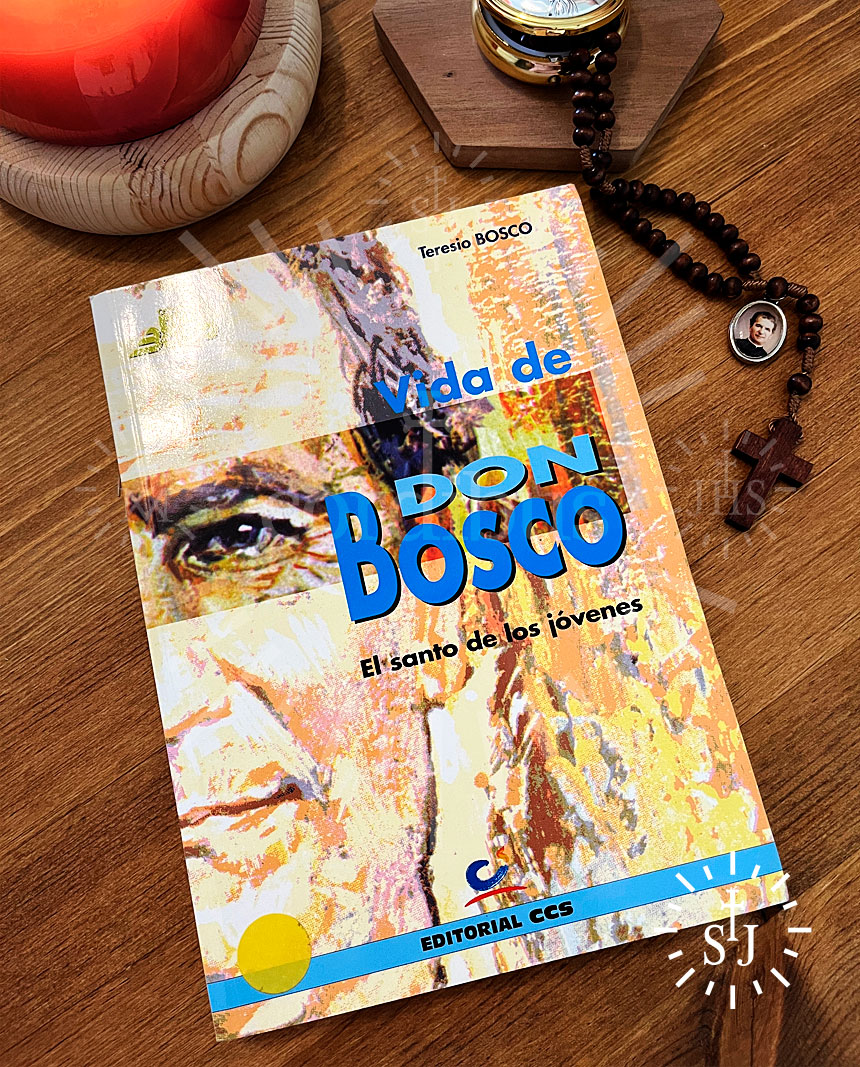 Vida de Don Bosco: El santo de los jóvenes